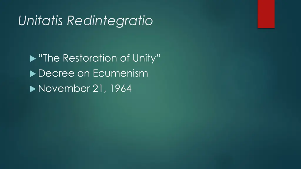 unitatis redintegratio 1