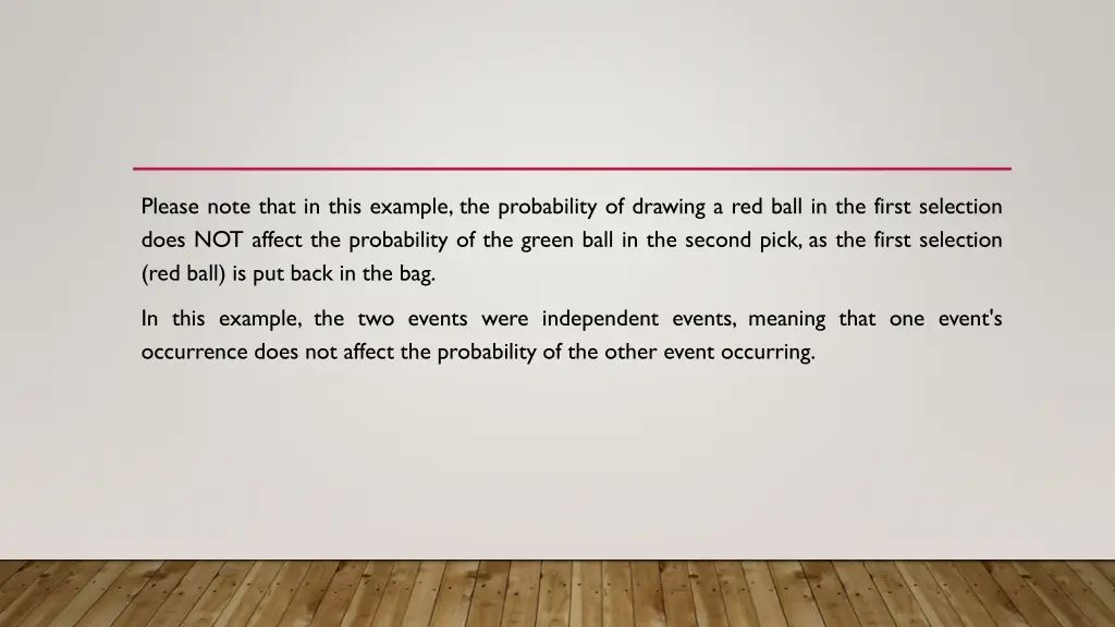 please note that in this example the probability