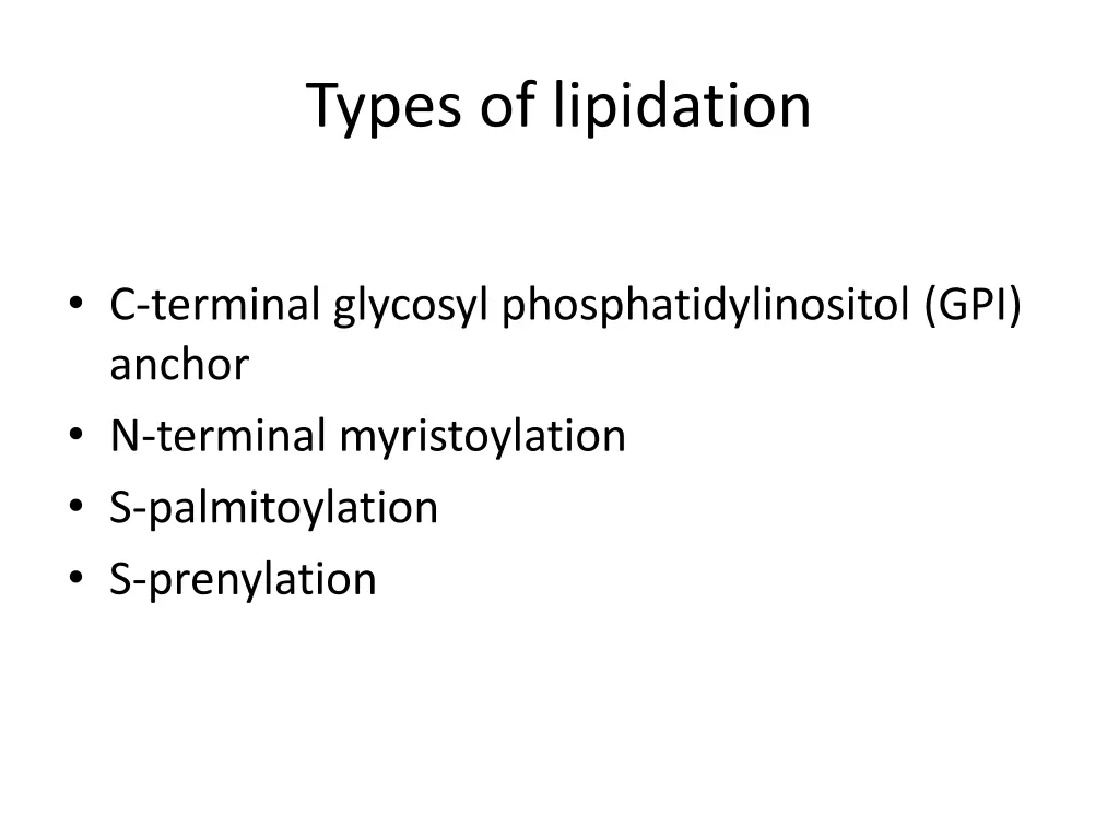 types of lipidation
