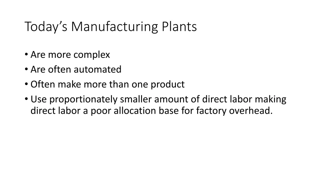 today s manufacturing plants