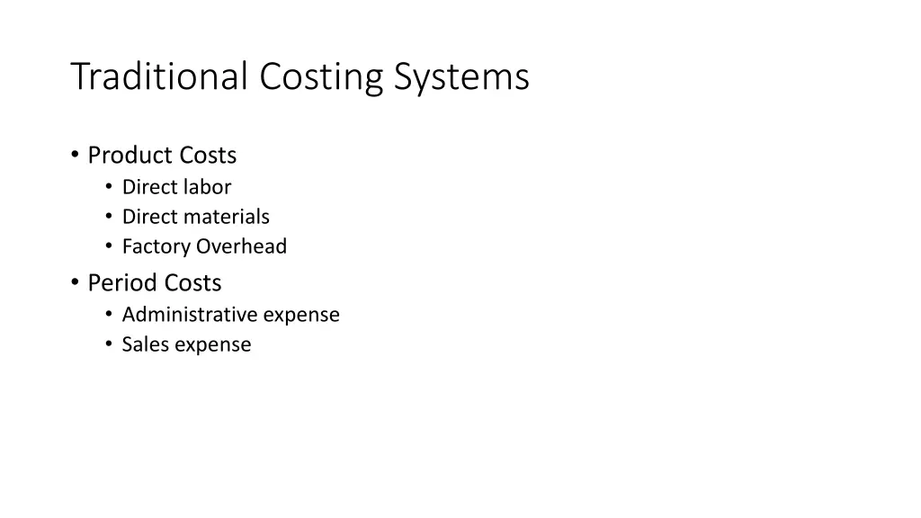 traditional costing systems