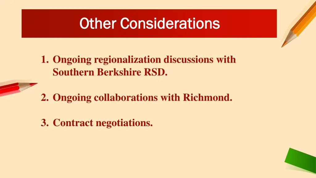 other considerations other considerations