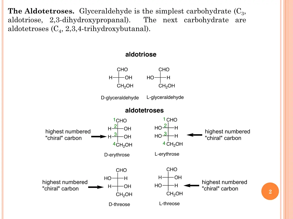 the aldotetroses glyceraldehyde is the simplest