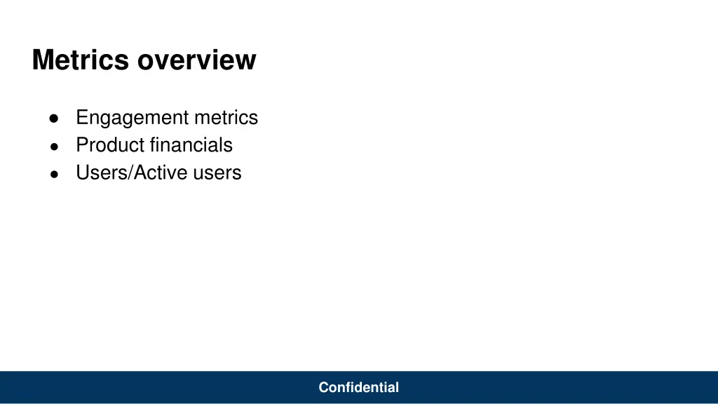metrics overview