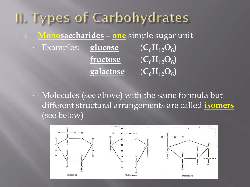 monosaccharides one simple sugar unit examples