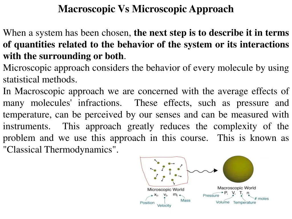 macroscopic vs microscopic approach