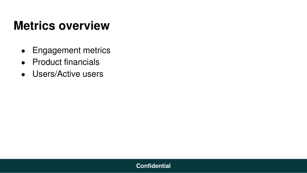 metrics overview