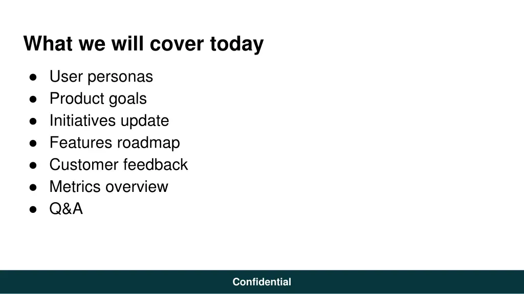 what we will cover today