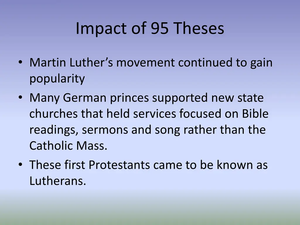 impact of 95 theses 3