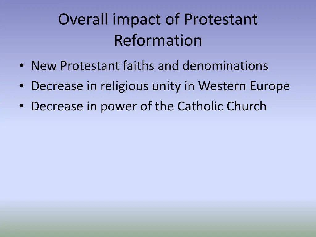 overall impact of protestant reformation