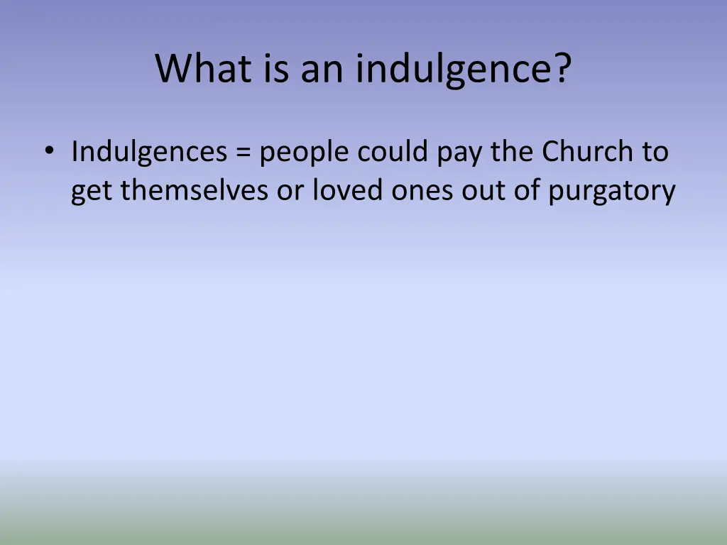 what is an indulgence