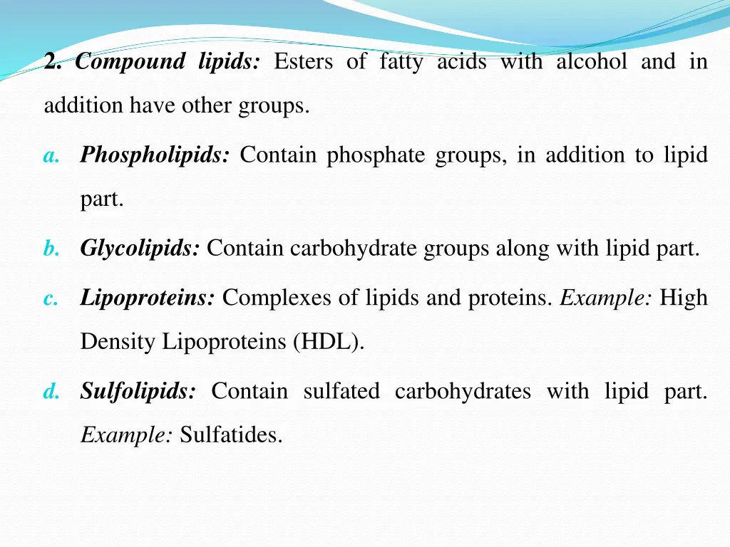 2 compound lipids esters of fatty acids with