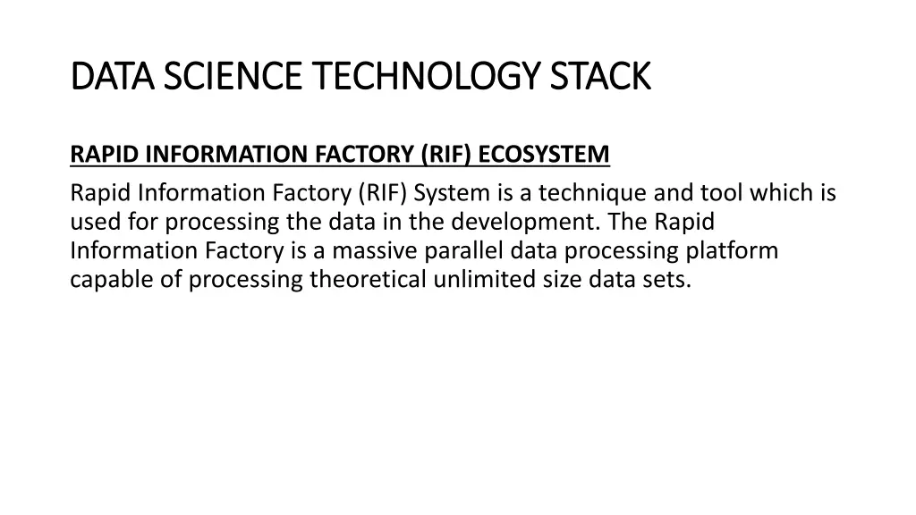 data science technology stack data science