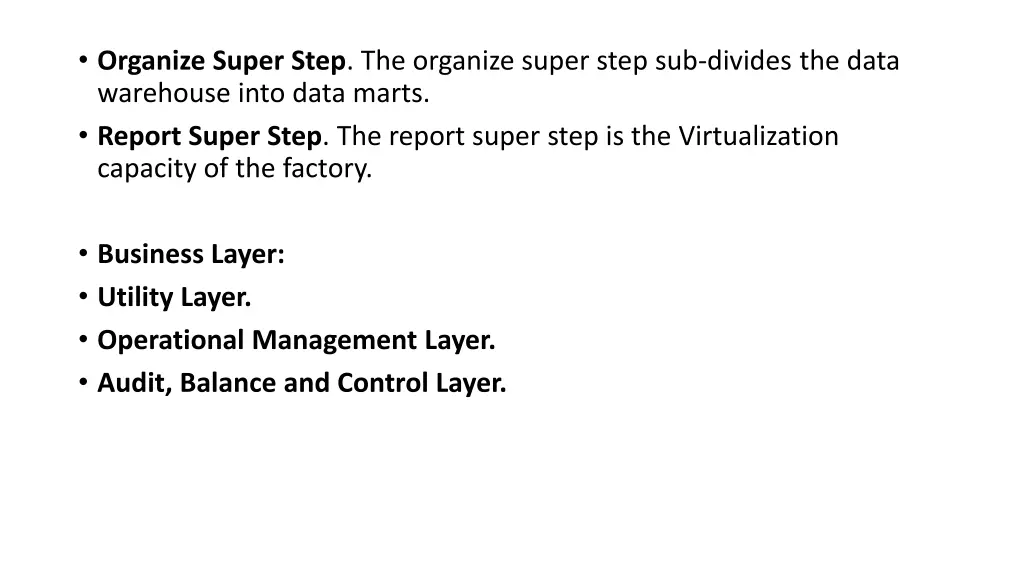 organize super step the organize super step