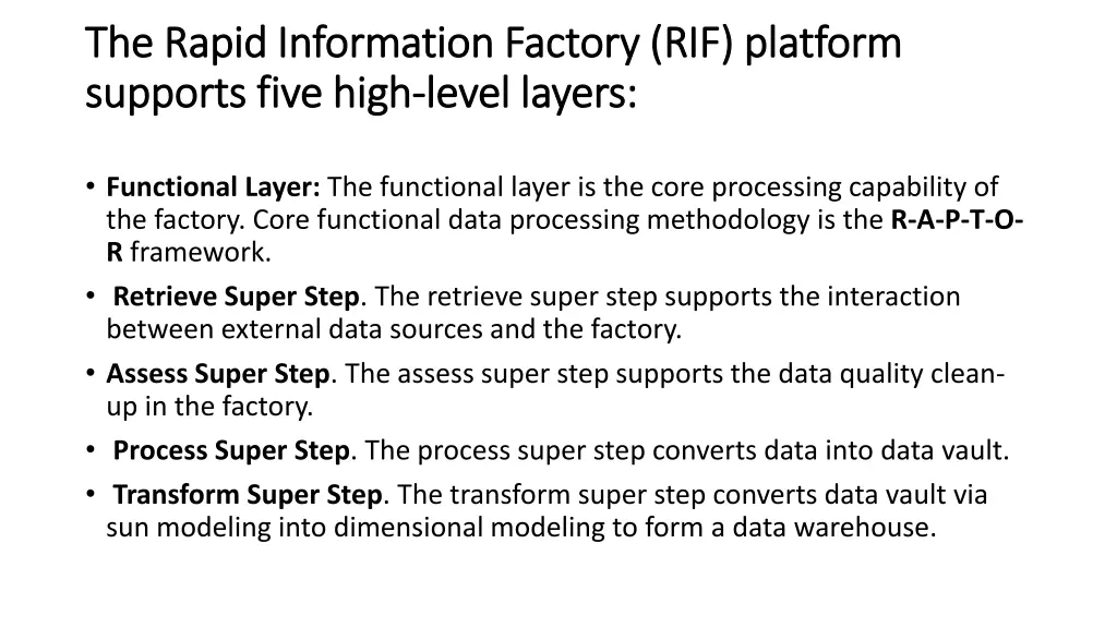 the rapid information factory rif platform