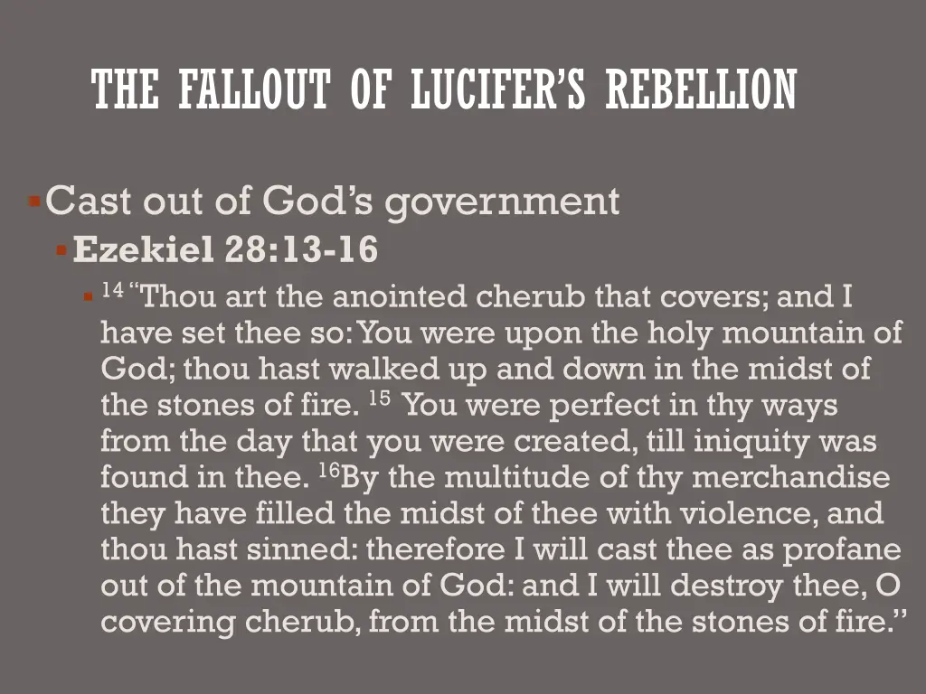the fallout of lucifer s rebellion