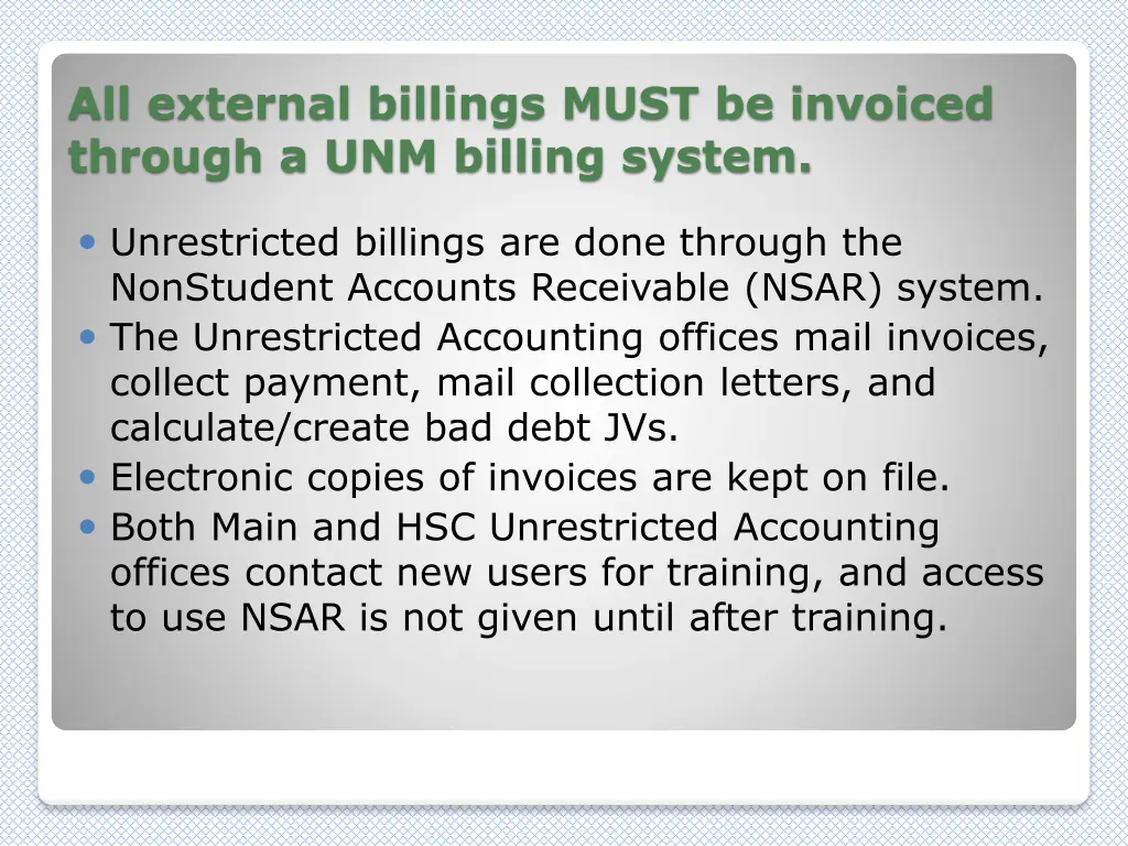 all external billings must be invoiced through