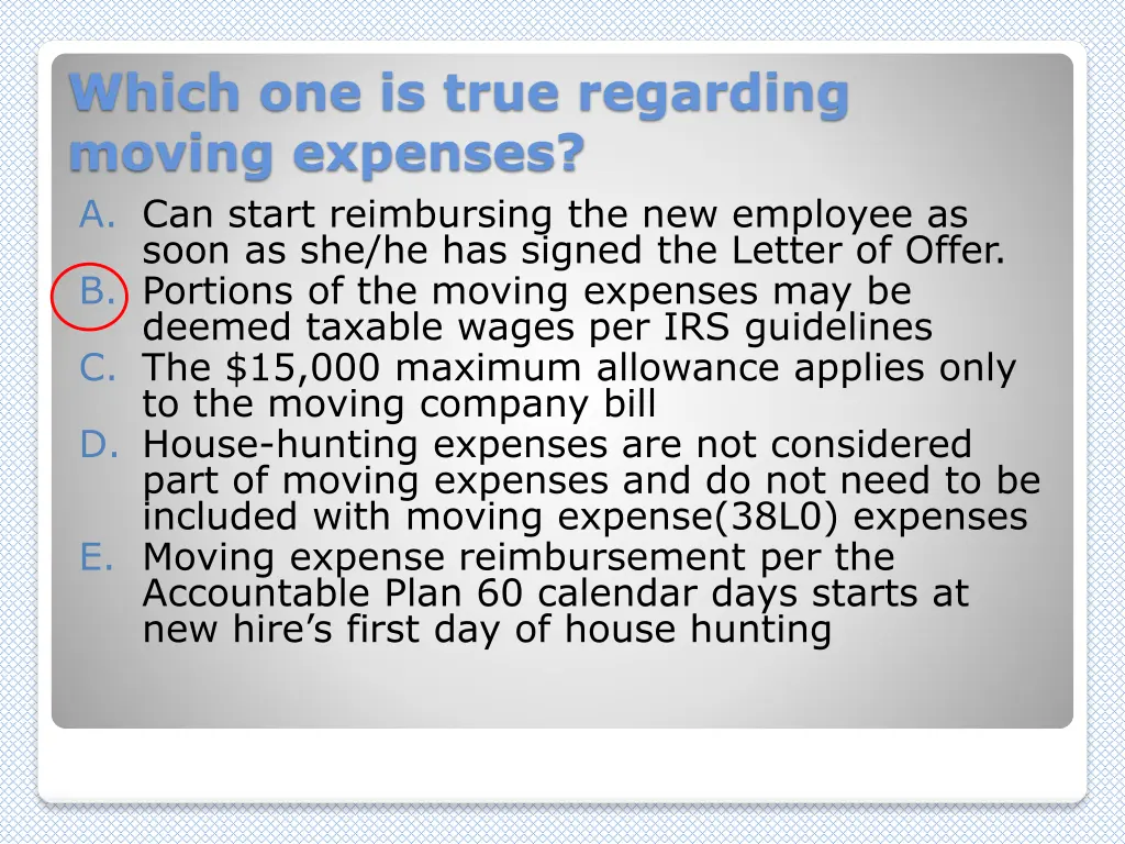 which one is true regarding moving expenses
