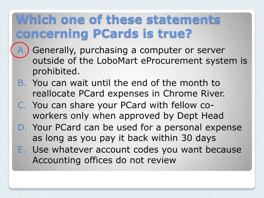 which one of these statements concerning pcards