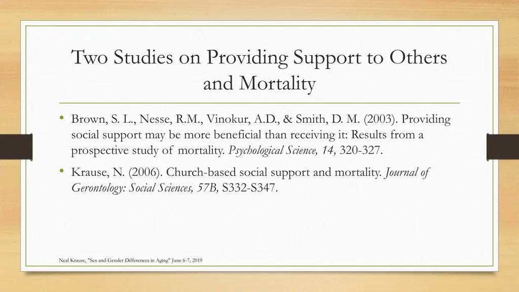 two studies on providing support to others