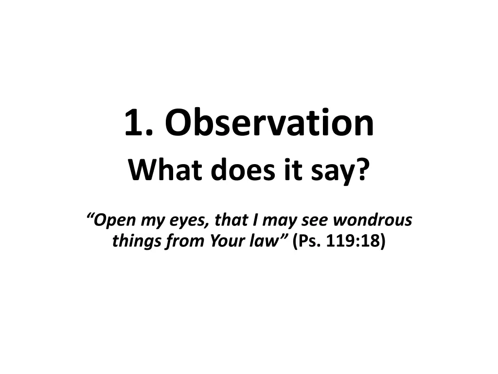 1 observation what does it say
