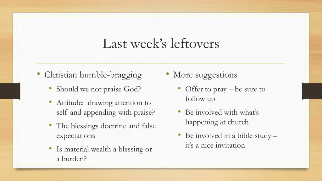 last week s leftovers