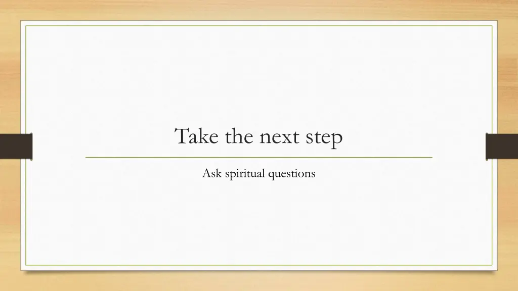 take the next step