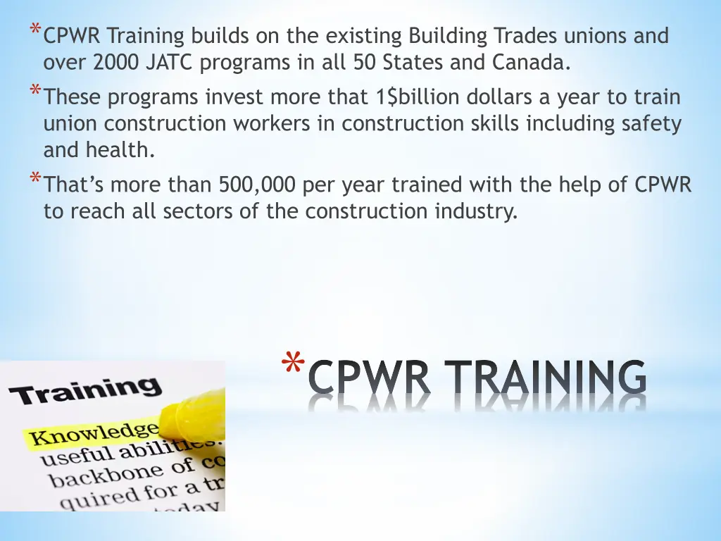 cpwr training builds on the existing building