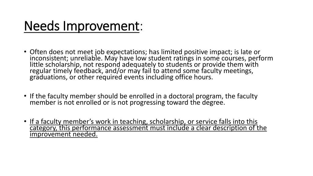 needs improvement needs improvement