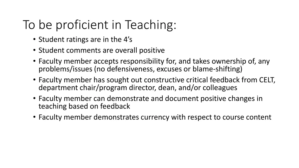 to be proficient in teaching student ratings