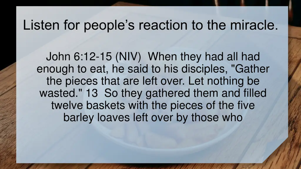 listen for people s reaction to the miracle