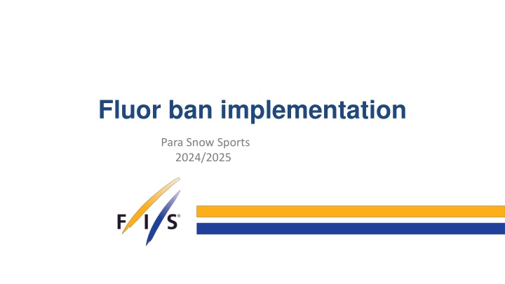 fluor ban implementation