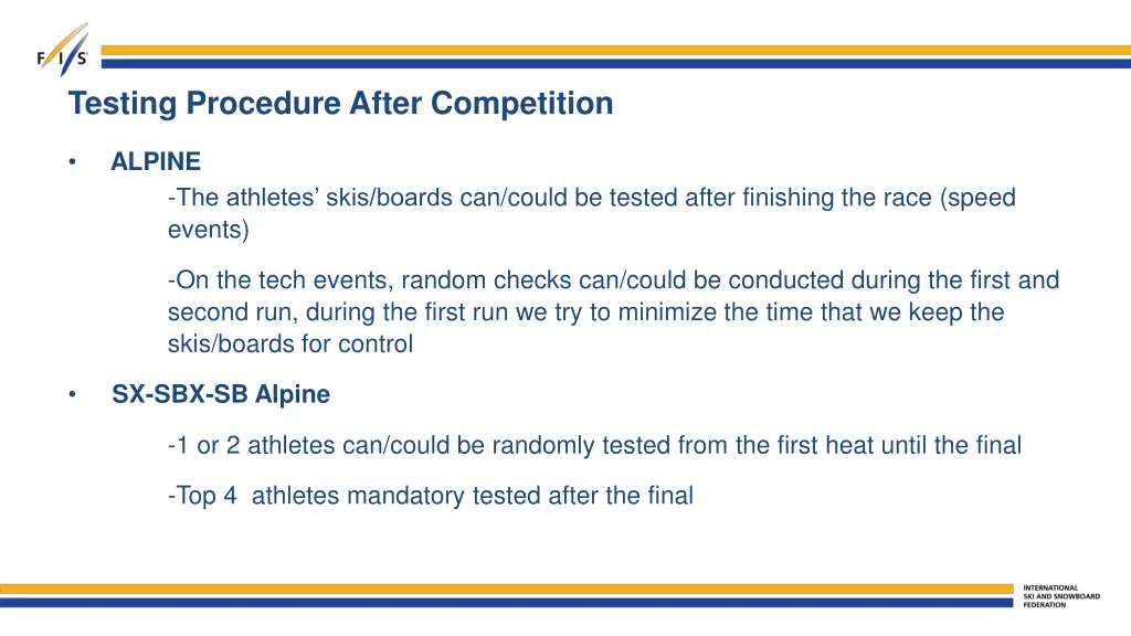 testing procedure after competition