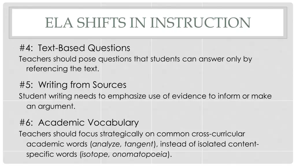 ela shifts in instruction 1