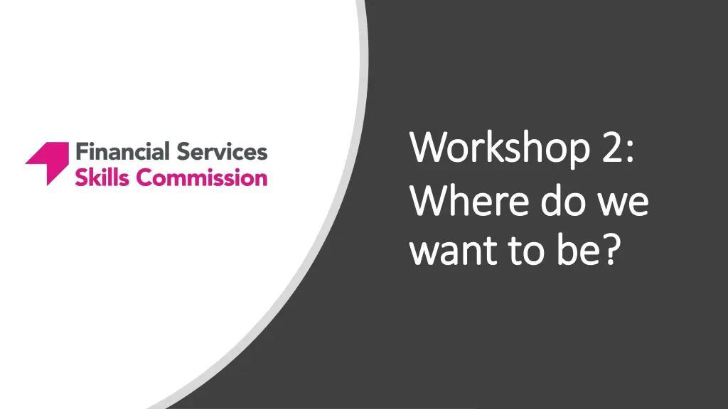 workshop 2 workshop 2 where do we where
