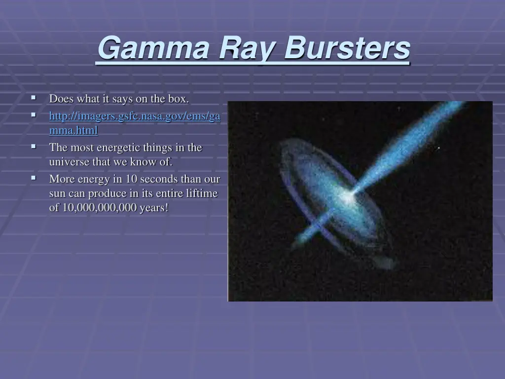 gamma ray bursters