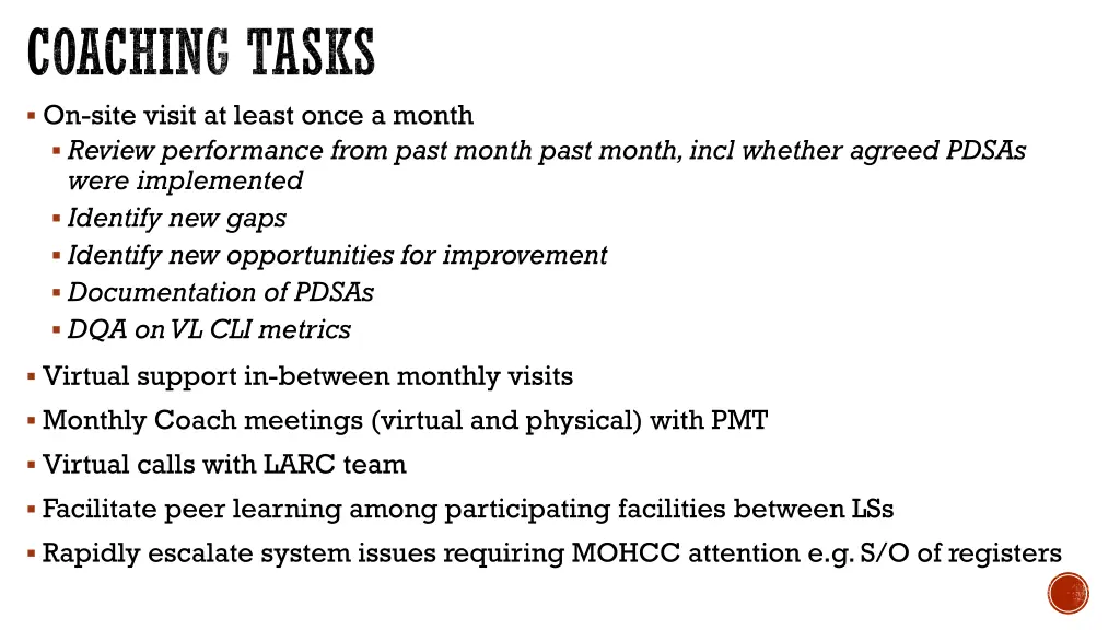 coaching tasks on site visit at least once