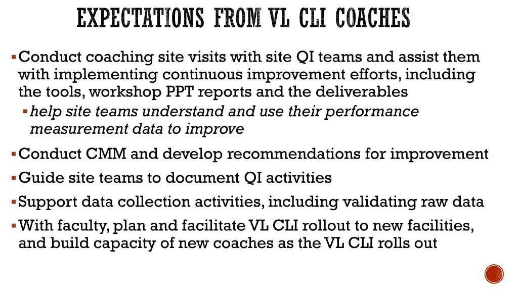 expectations from vl cli coaches