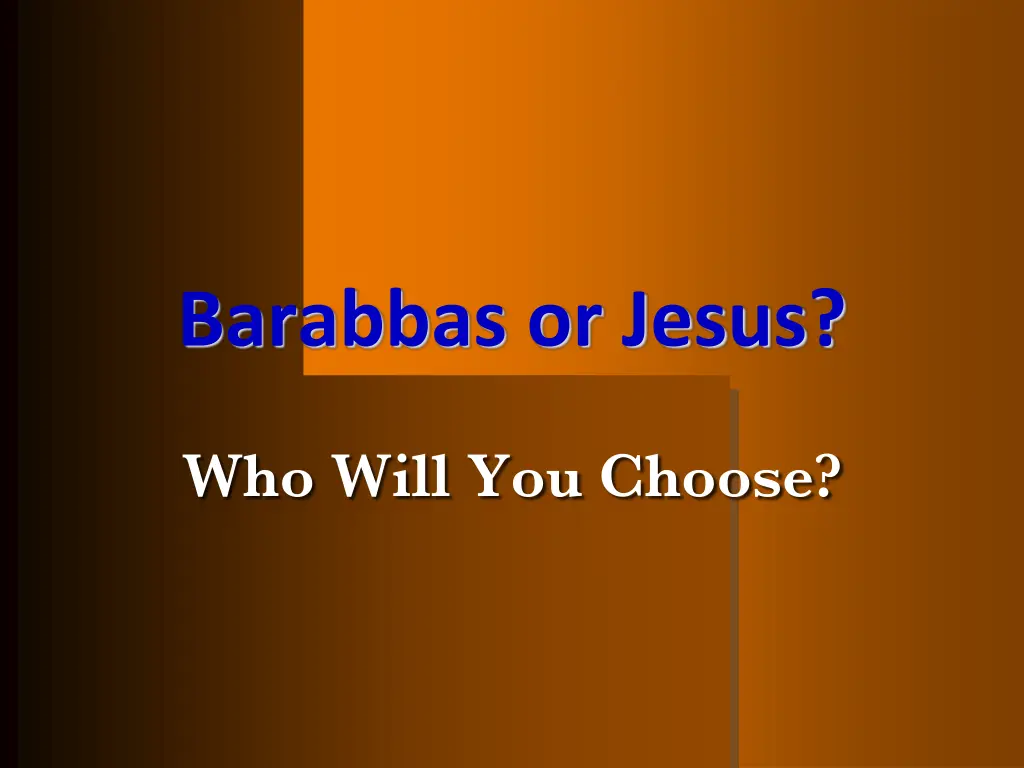 barabbas or jesus 1