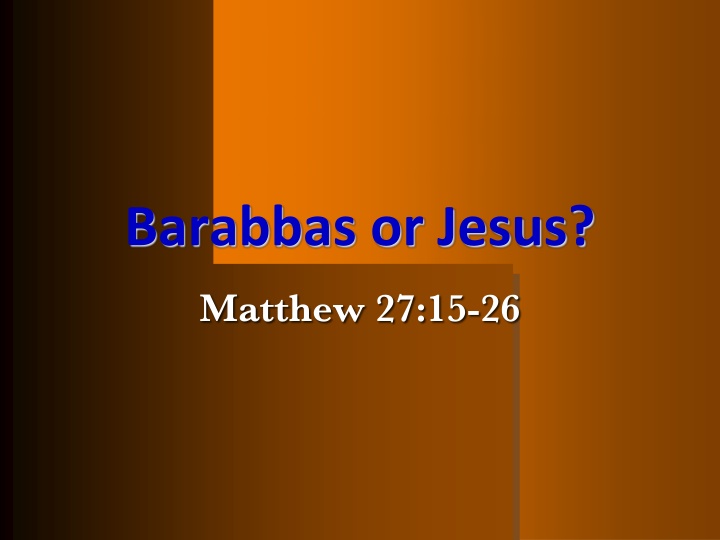barabbas or jesus