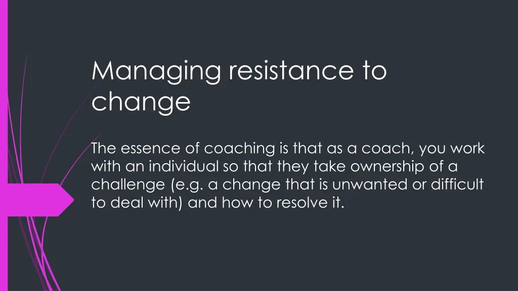 managing resistance to change