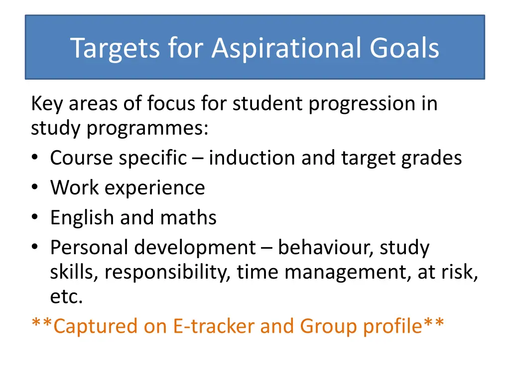 targets for aspirational goals