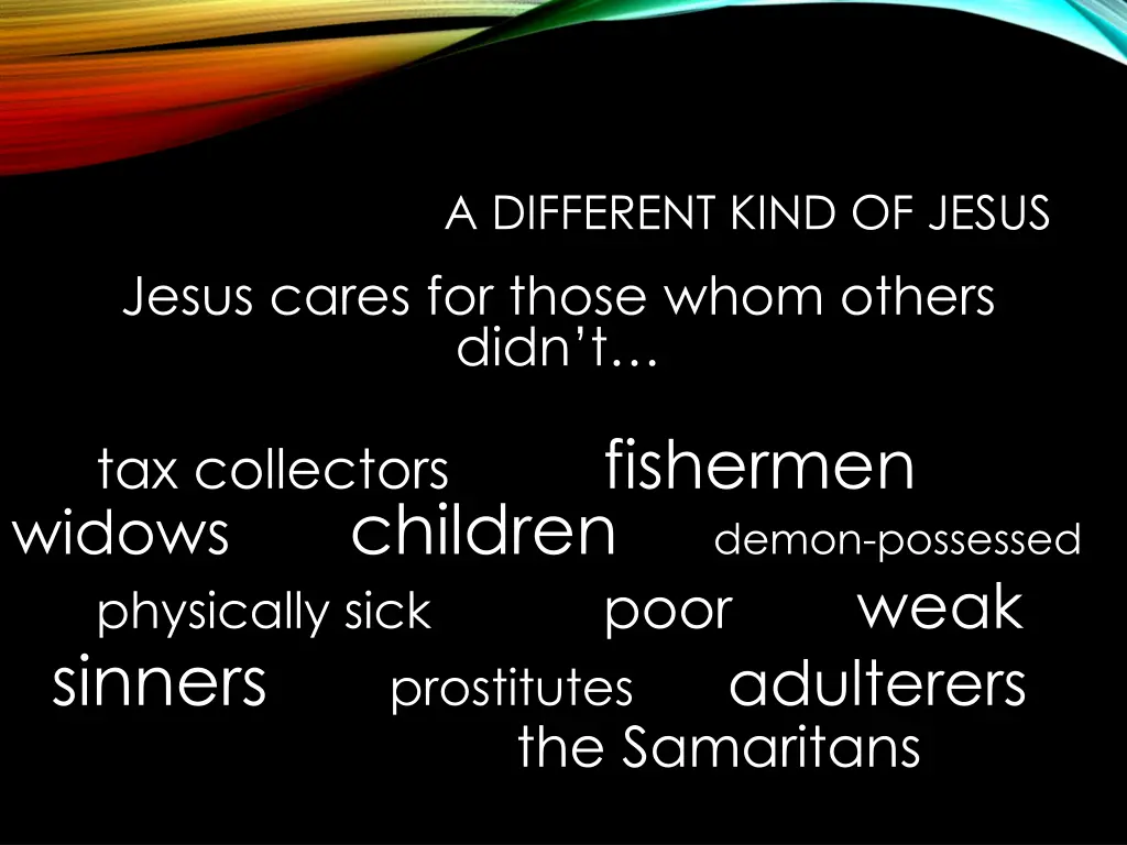 a different kind of jesus 2