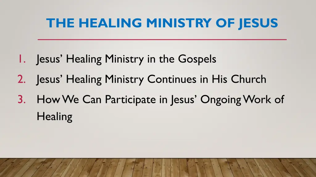 the healing ministry of jesus 1