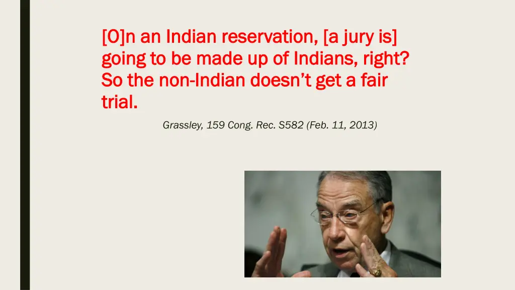 o n an indian reservation a jury is o n an indian