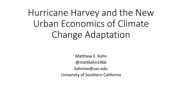 hurricane harvey and the new urban economics