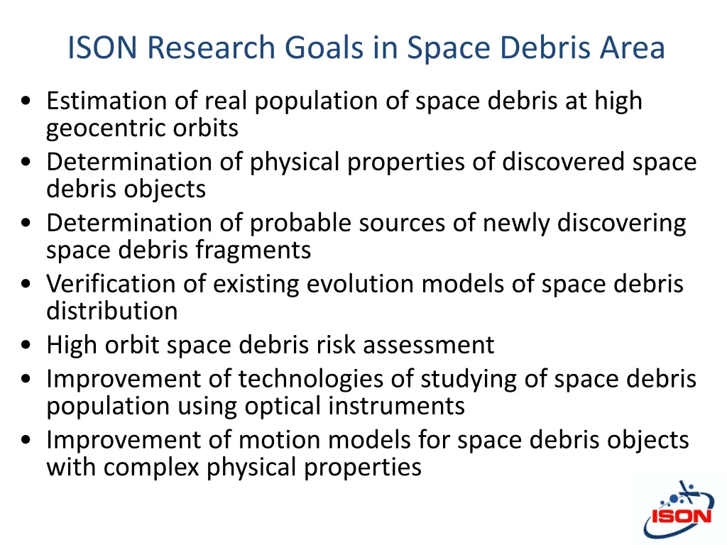 ison research goals in space debris area