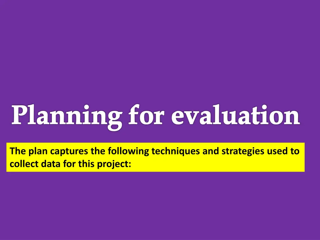 planning for evaluation