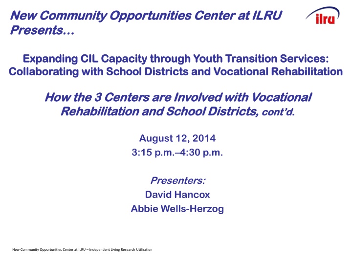 new community opportunities center at ilru
