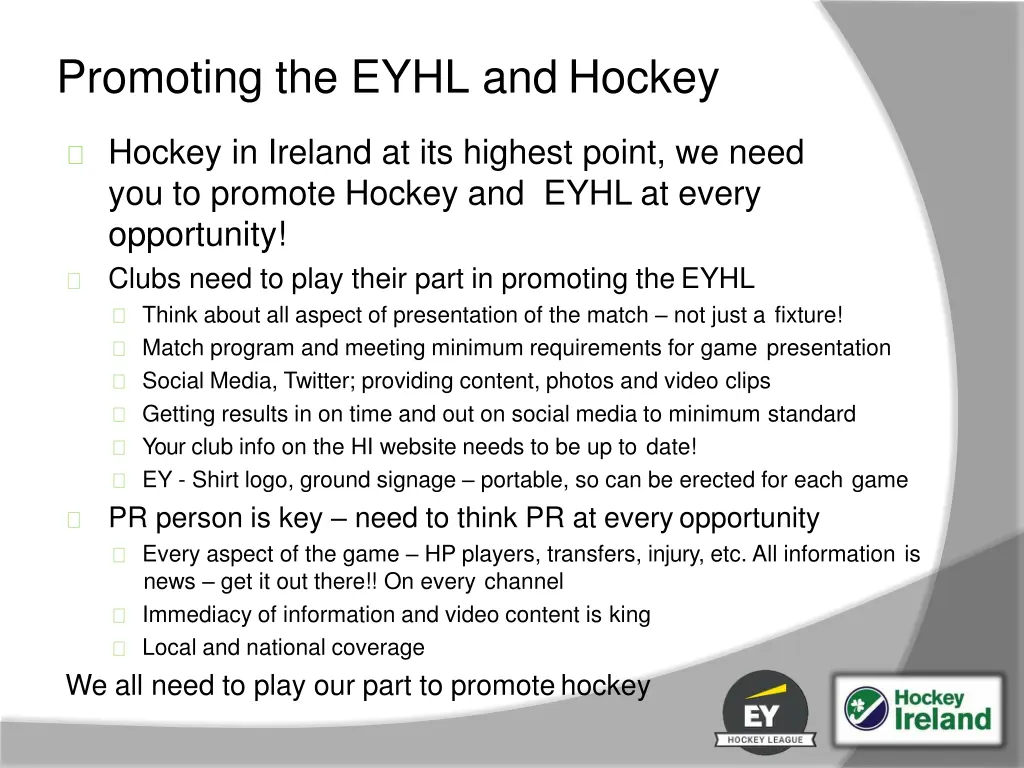 promoting the eyhl and hockey